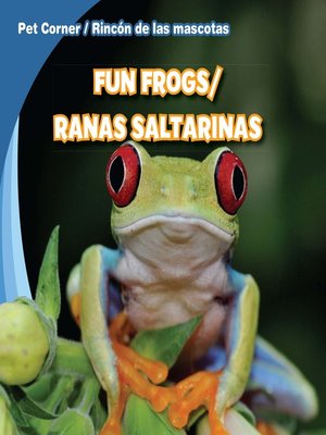 Fun Frogs / Ranas saltarinas - ebook